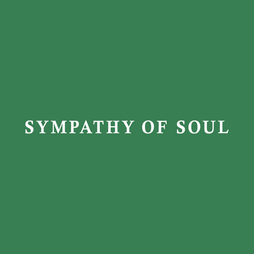 SYMPATHY OF SOUL