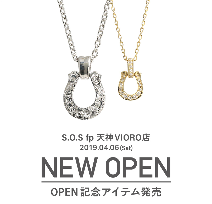 S.O.S fp 天神VIORO店 OPEN記念アイテム特集